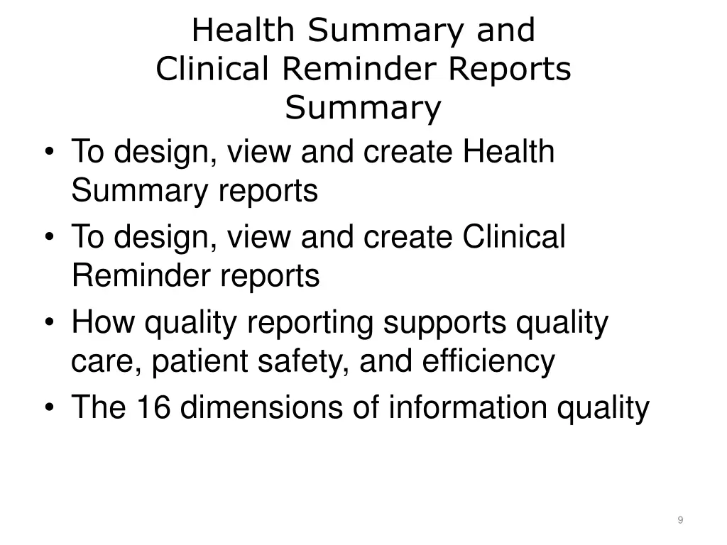 health summary and clinical reminder reports