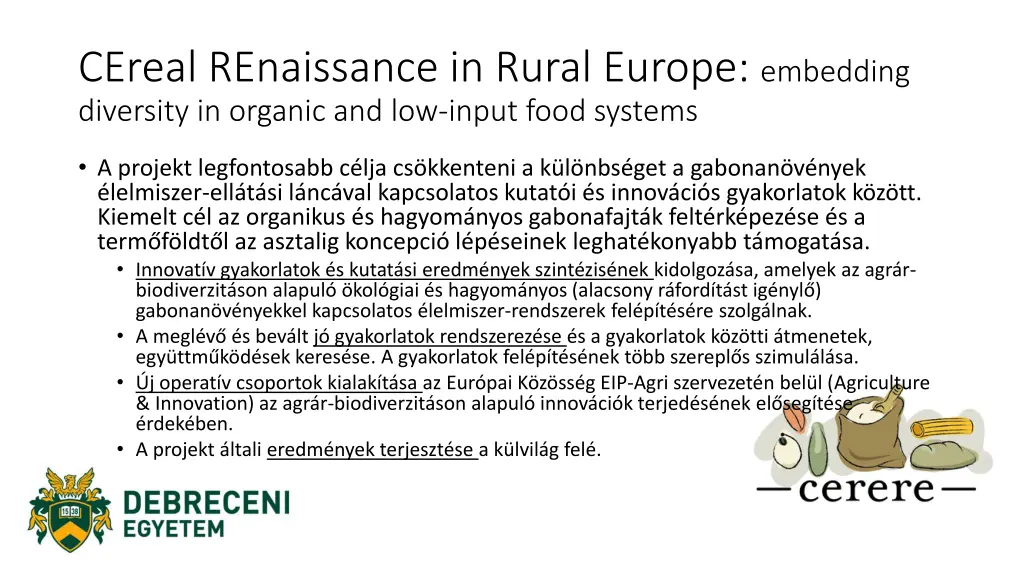 cereal renaissance in rural europe embedding