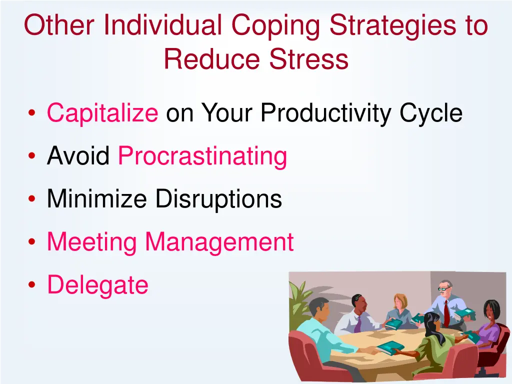other individual coping strategies to reduce