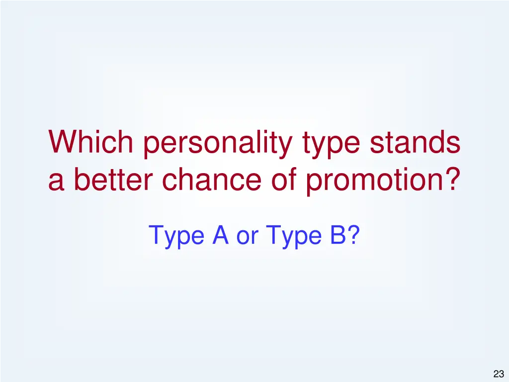 which personality type stands a better chance