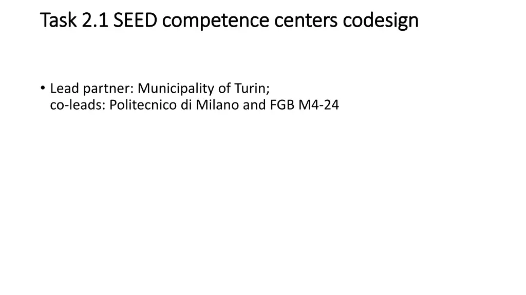 task 2 1 seed competence centers task 2 1 seed