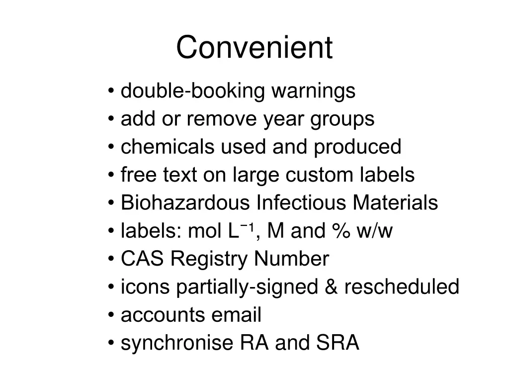 convenient