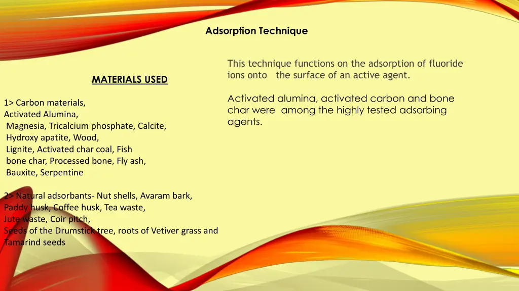 adsorption technique