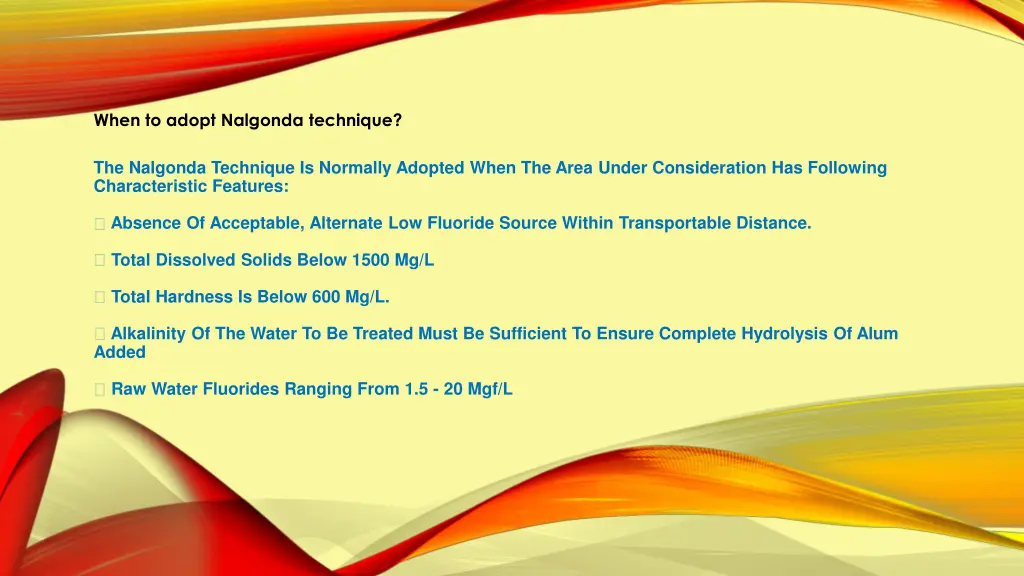 when to adopt nalgonda technique
