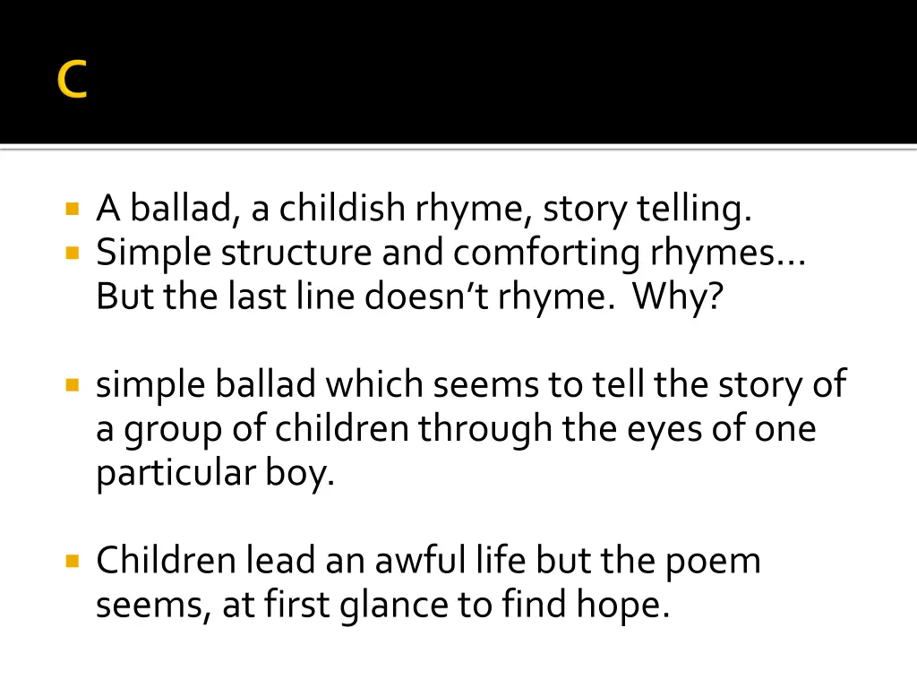 a ballad a childish rhyme story telling simple