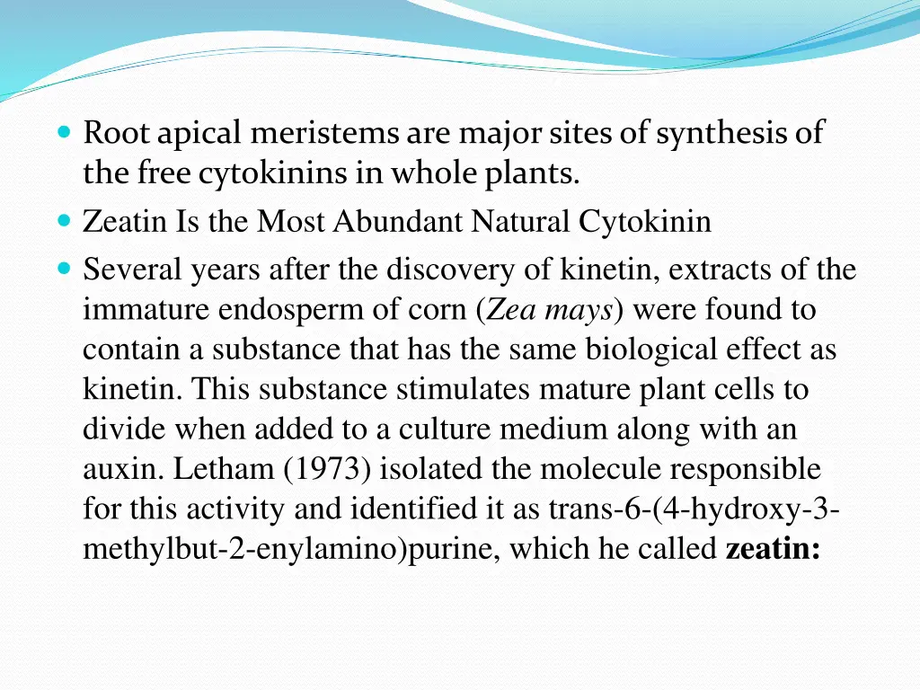 root apical meristems are major sites