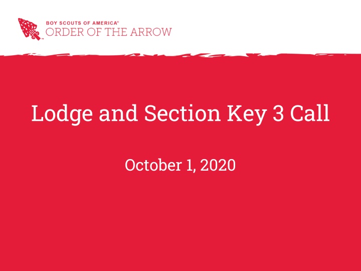 lodge and section key 3 call