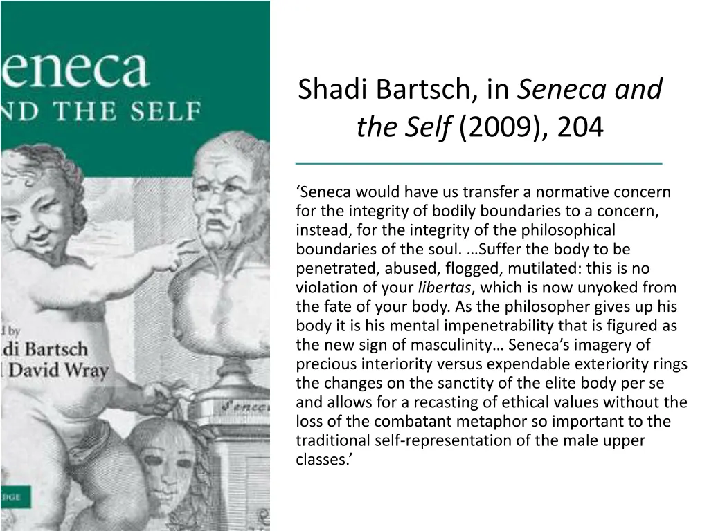 shadi bartsch in seneca and the self 2009 204