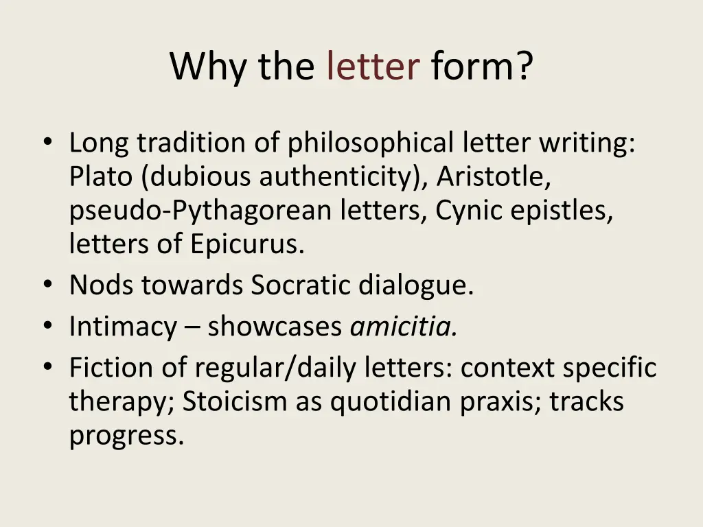 why the letter form