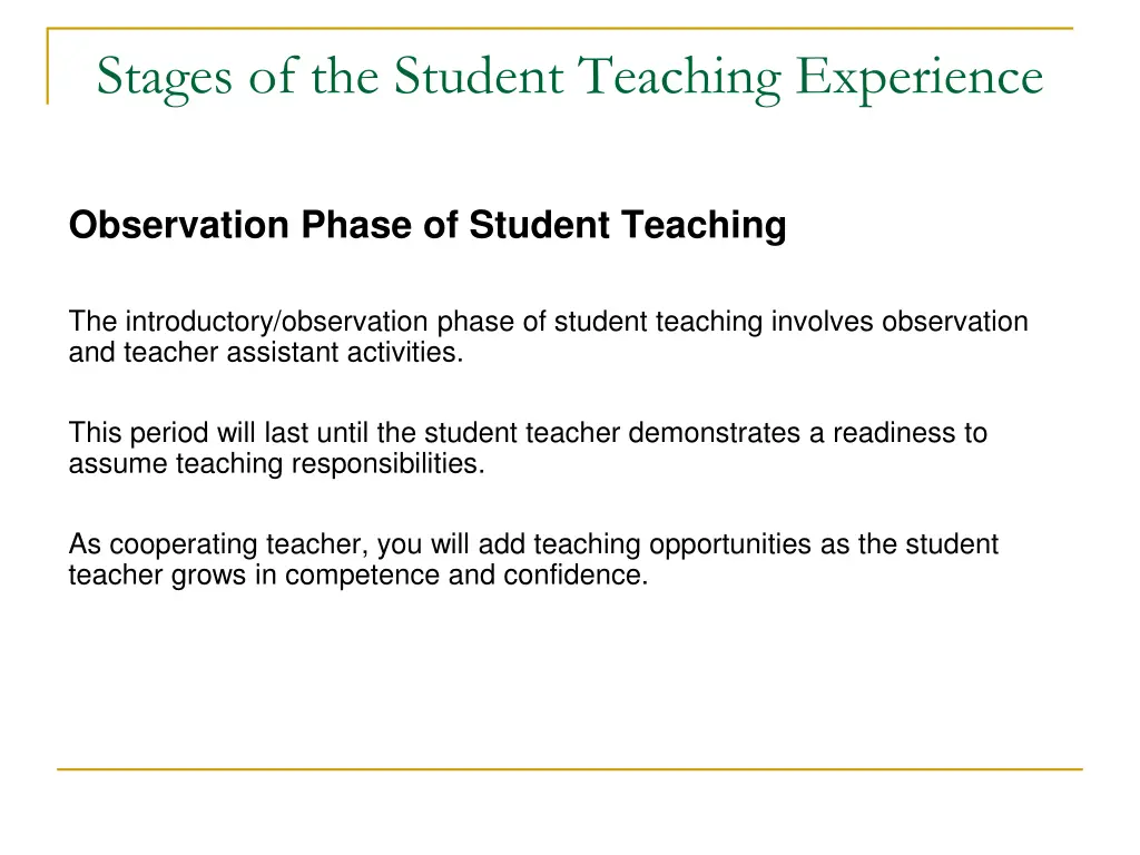 stages of the student teaching experience