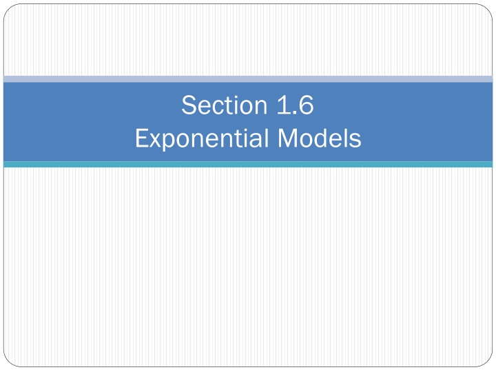 section 1 6 exponential models
