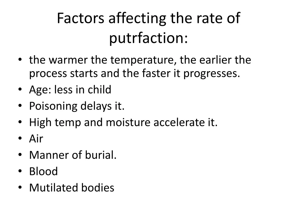 factors affecting the rate of putrfaction