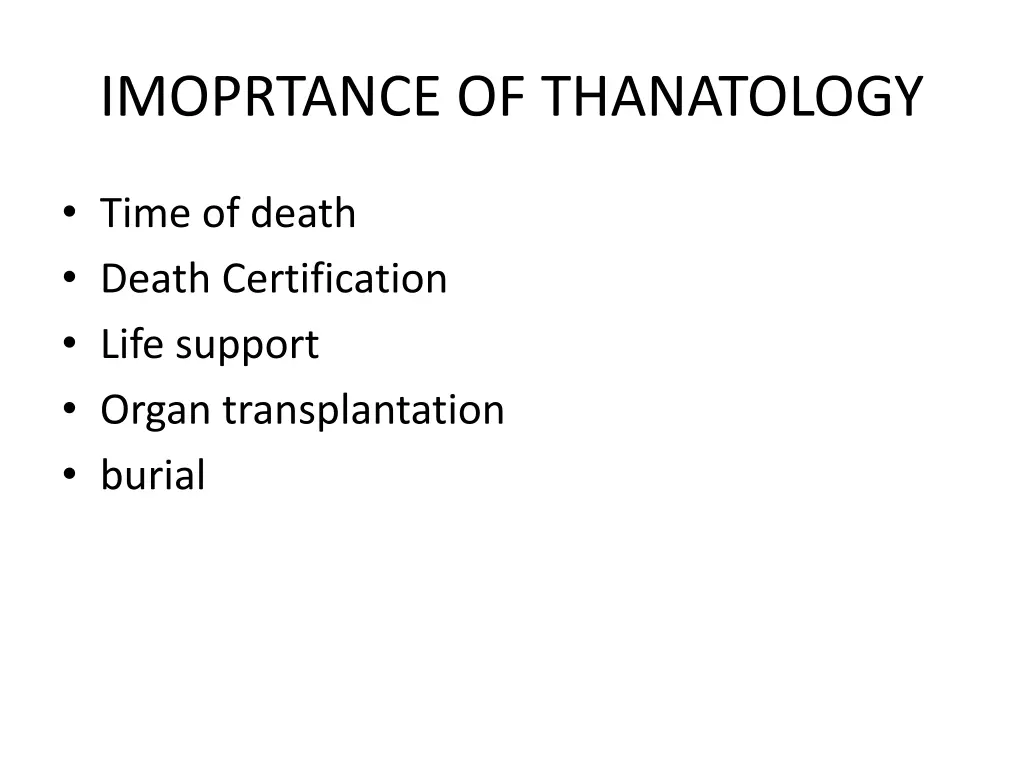 imoprtance of thanatology