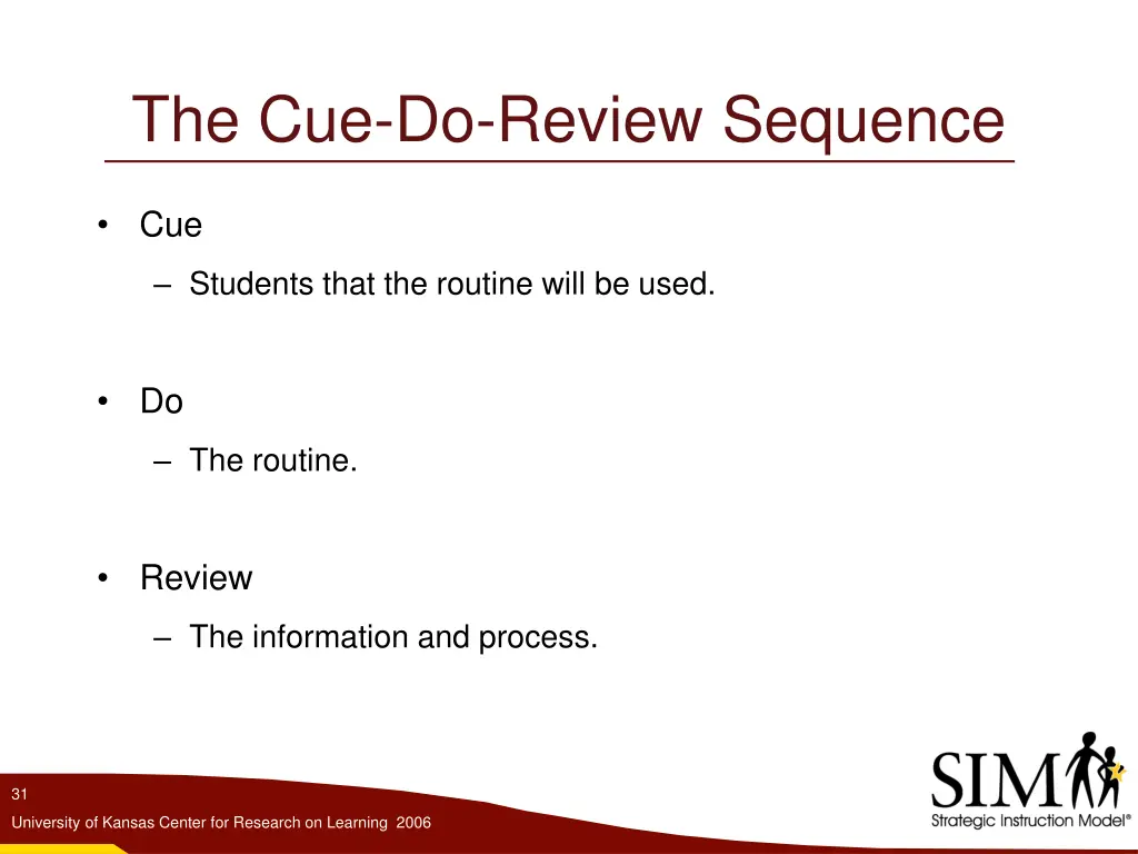 the cue do review sequence