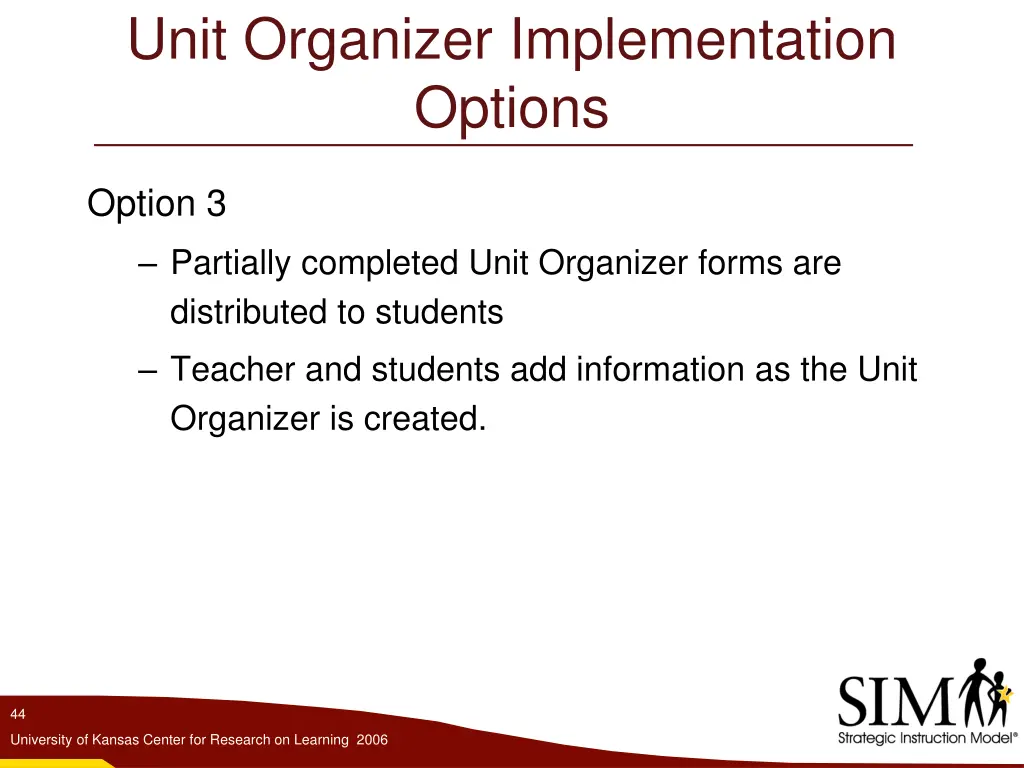 unit organizer implementation options 1