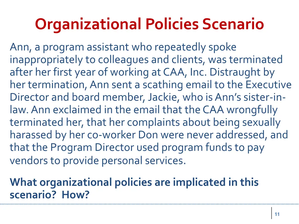 organizational policies scenario