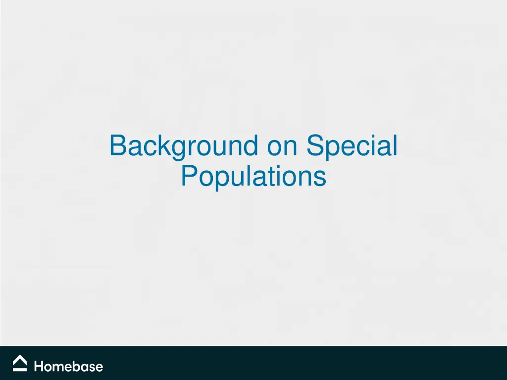 background on special populations