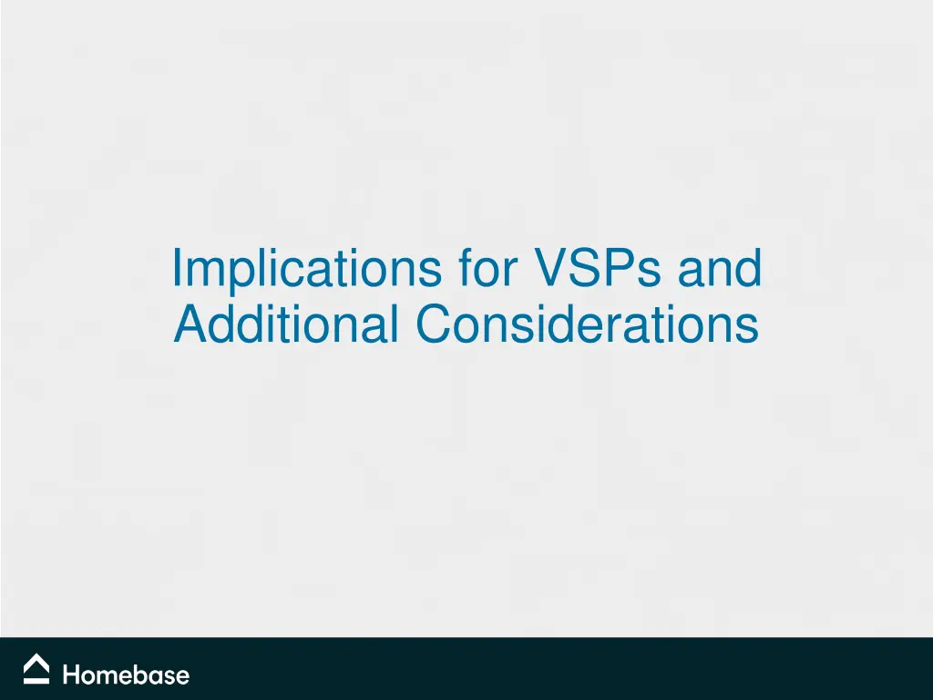 implications for vsps and additional