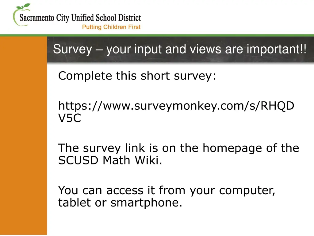 survey your input and views are important