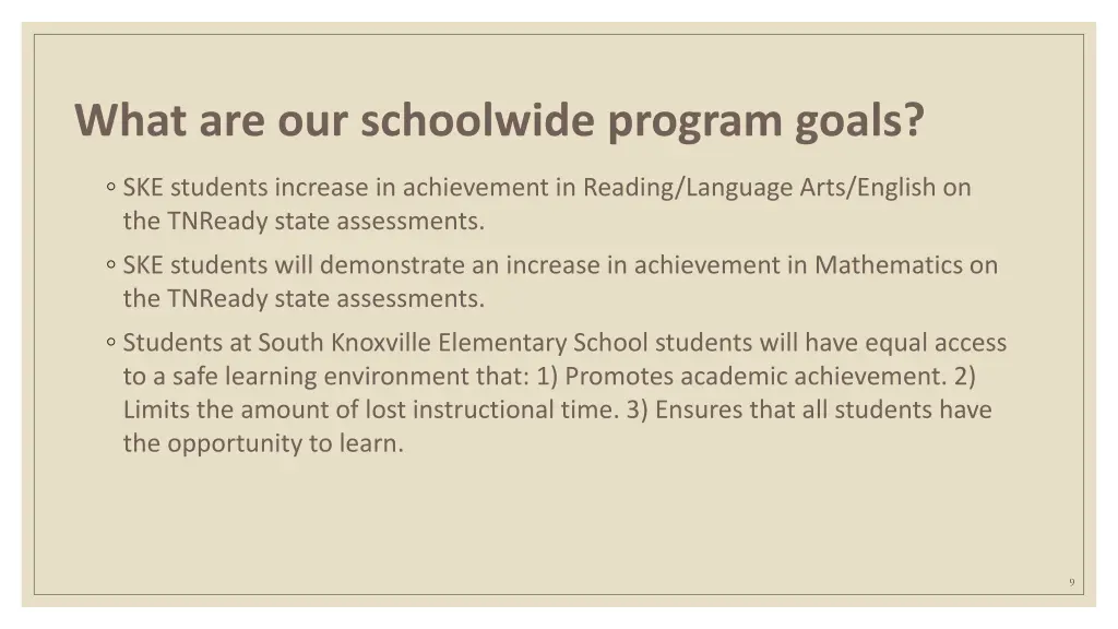 what are our schoolwide program goals