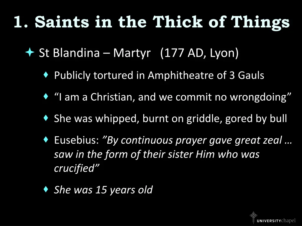 1 saints in the thick of things