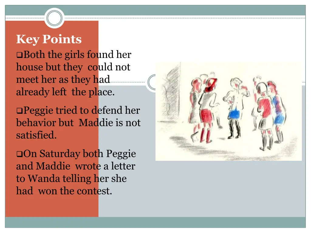 key points both the girls found her house 1