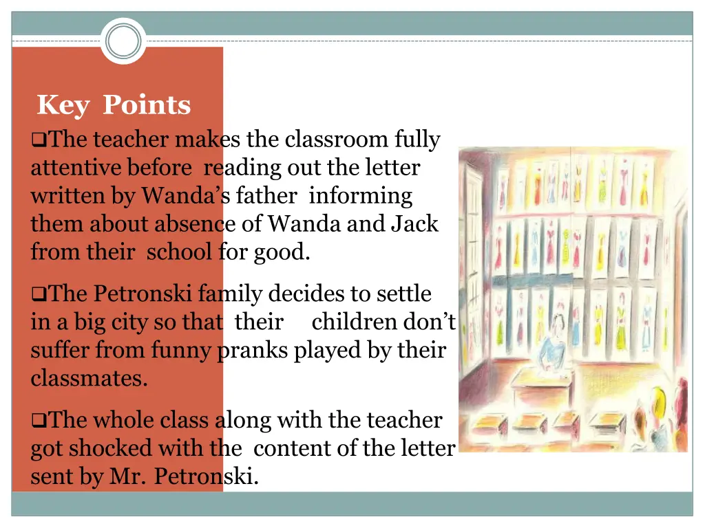 key points the teacher makes the classroom fully