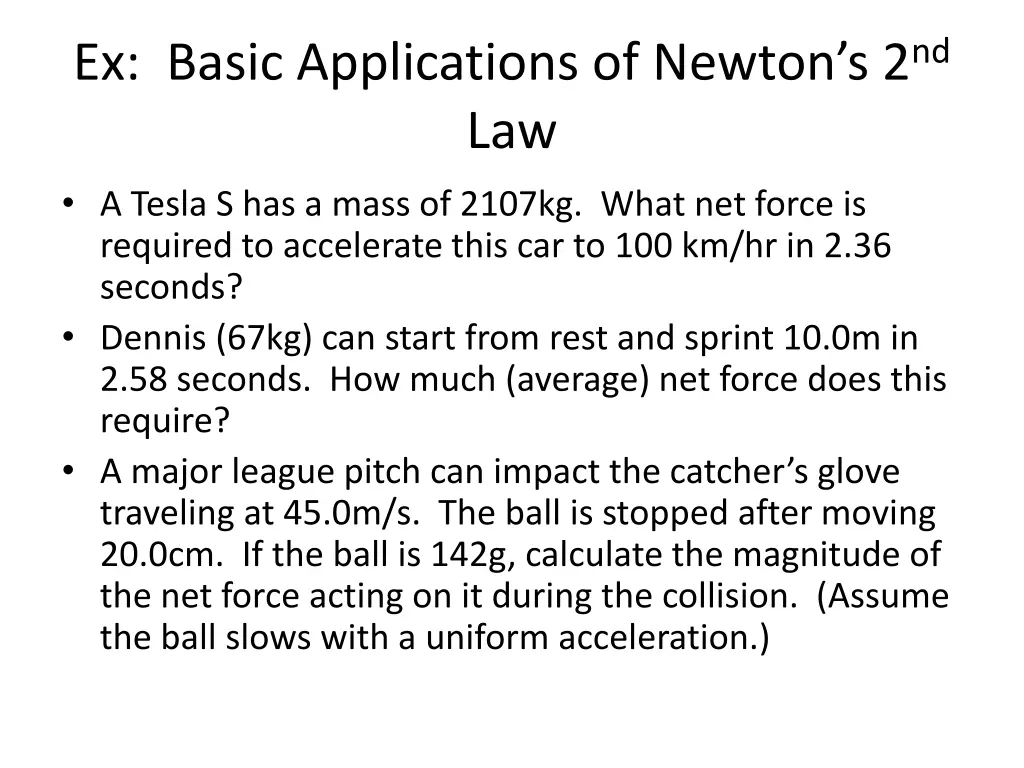 ex basic applications of newton