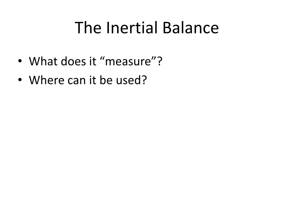 the inertial balance