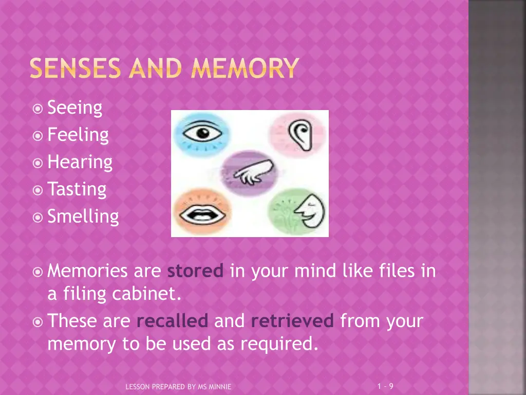 senses and memory