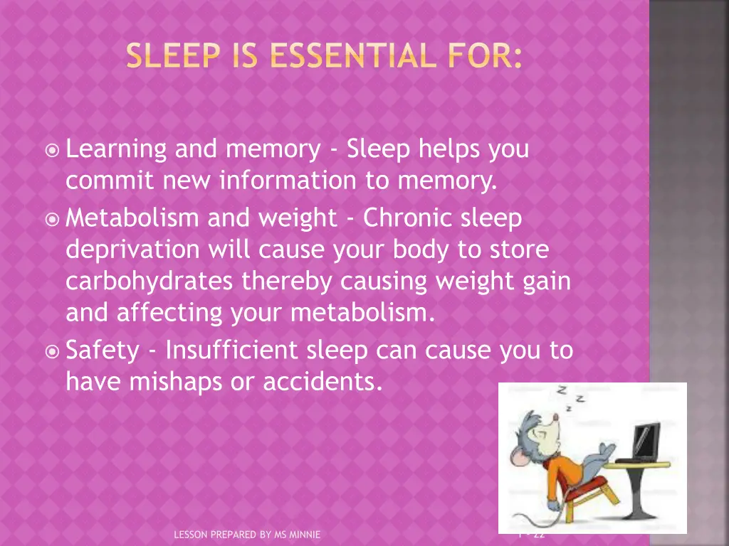sleep is essential for