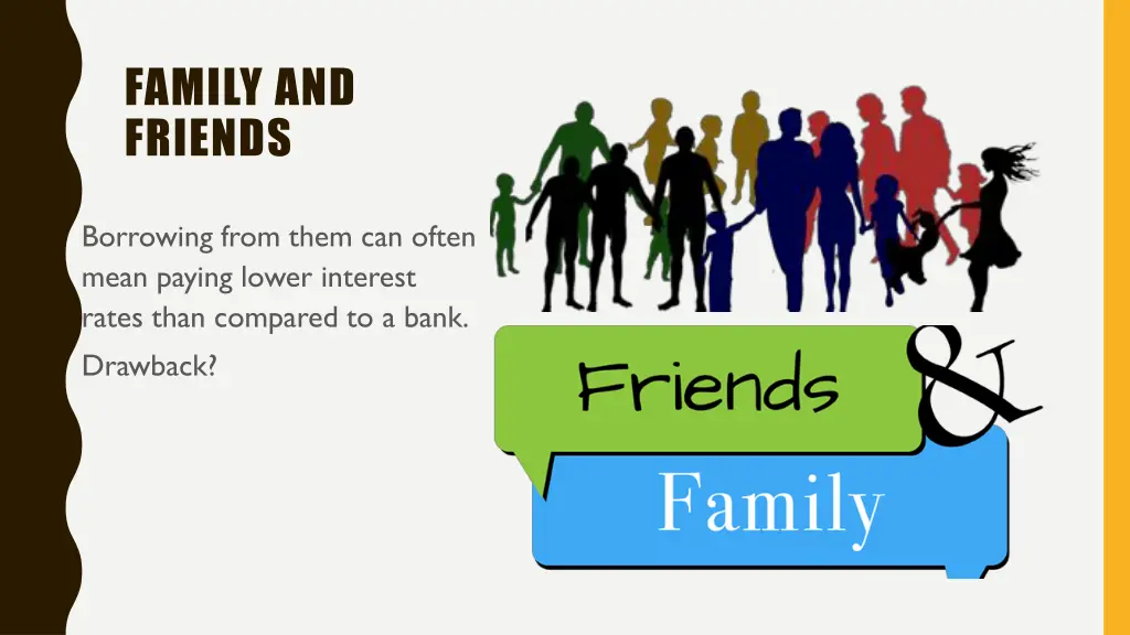family and friends