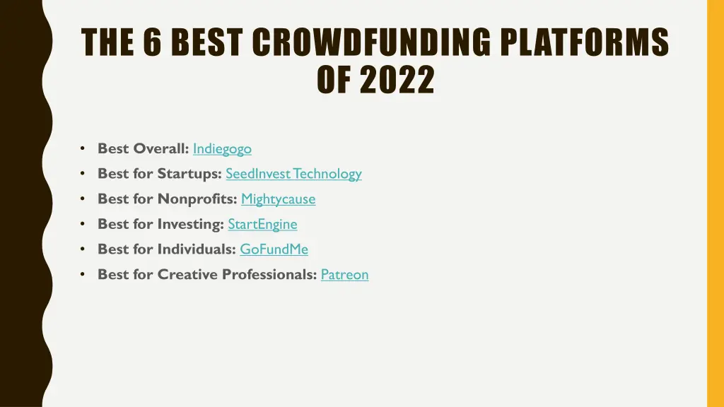 the 6 best crowdfunding platforms of 2022