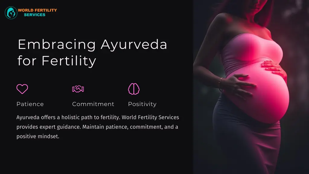 embracing ayurveda for fertility