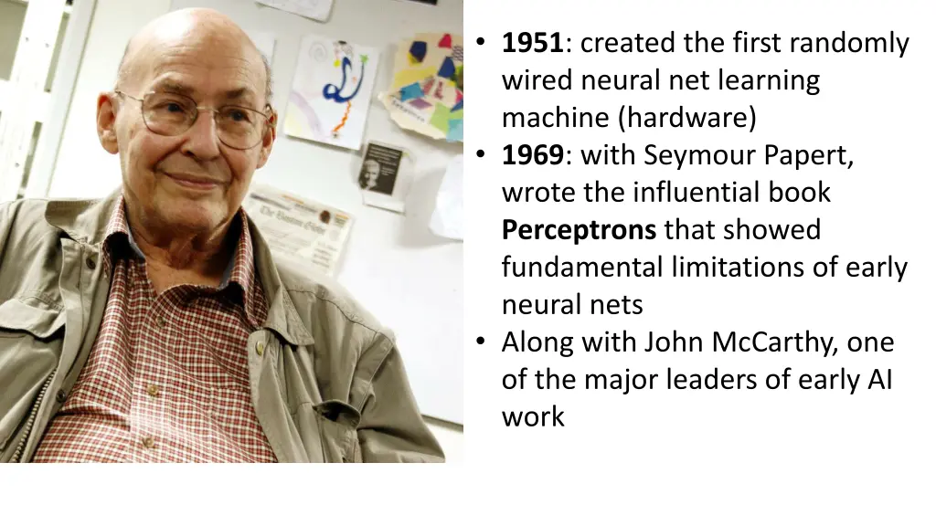1951 created the first randomly wired neural