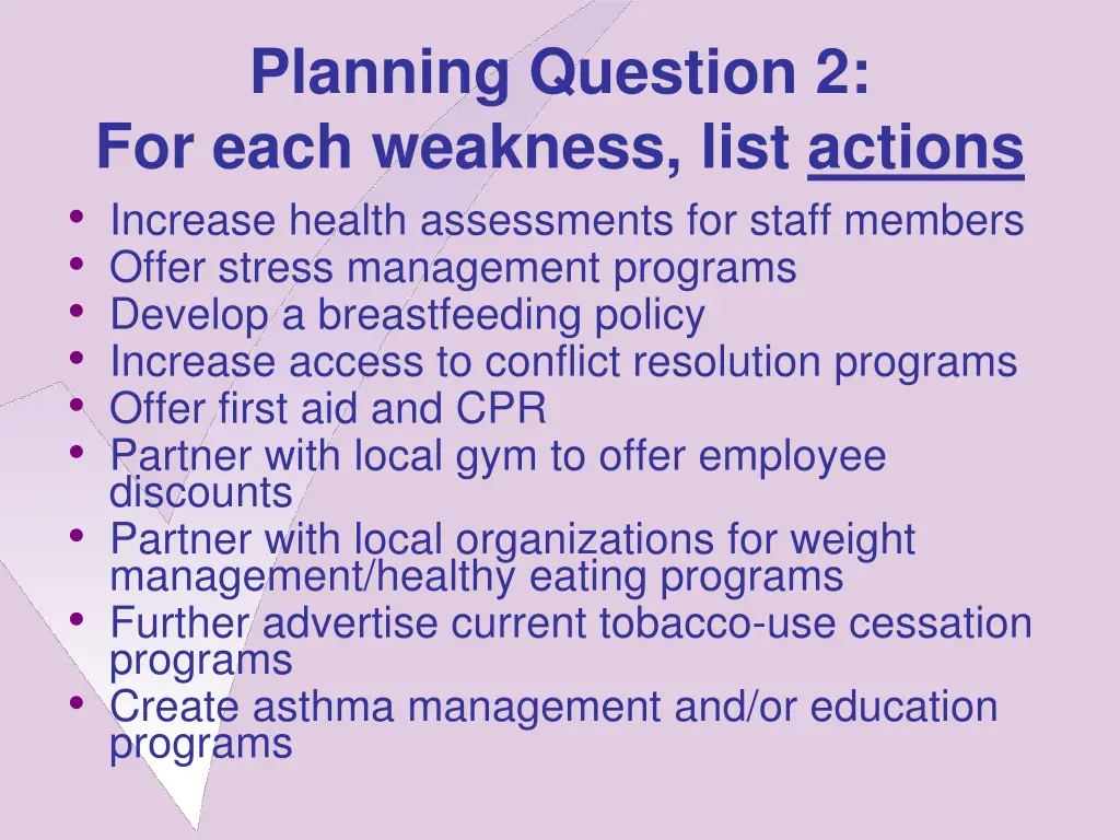 planning question 2 for each weakness list