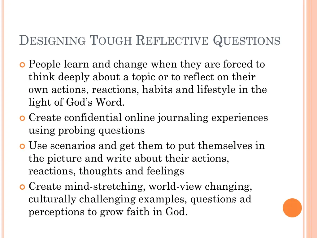 d esigning t ough r eflective q uestions