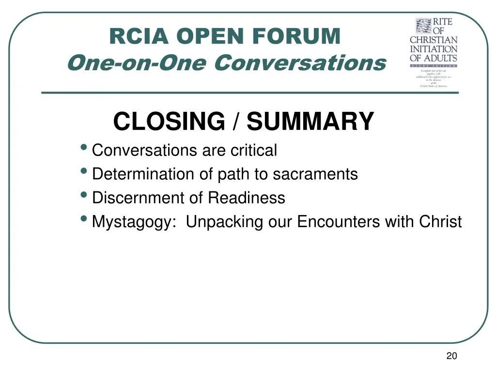 rcia open forum one on one conversations 14