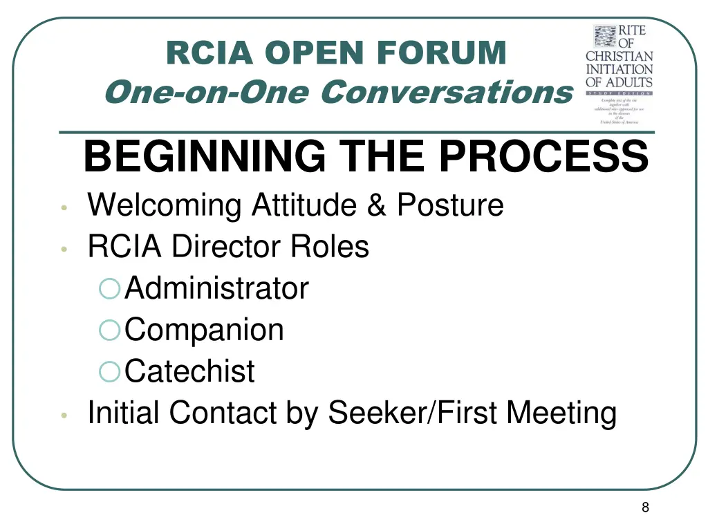 rcia open forum one on one conversations 2