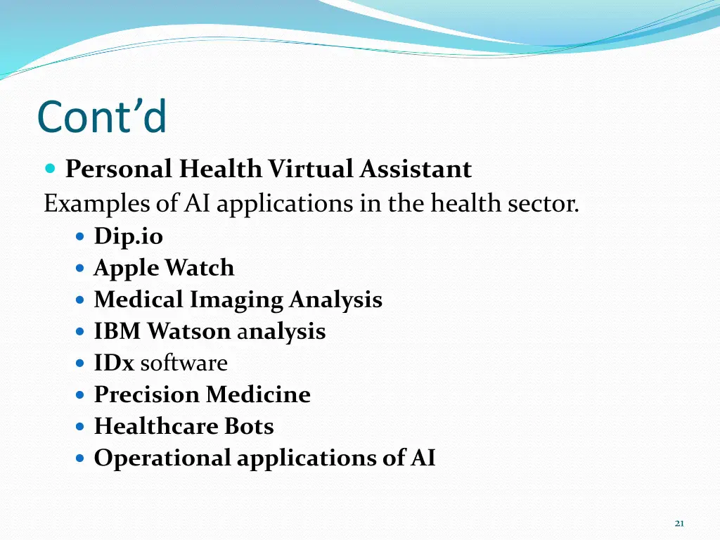 cont d personal health virtual assistant examples