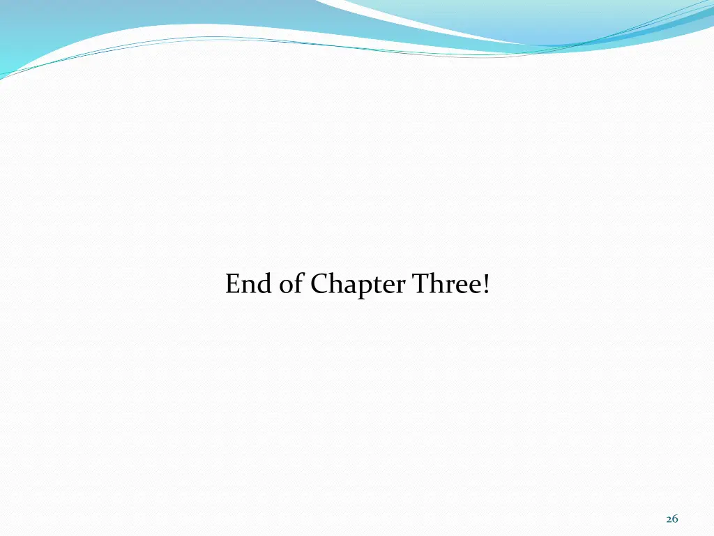 end of chapter three