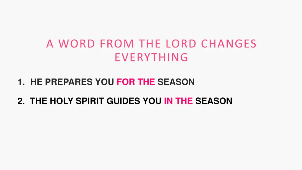 a word from the lord changes everything 1