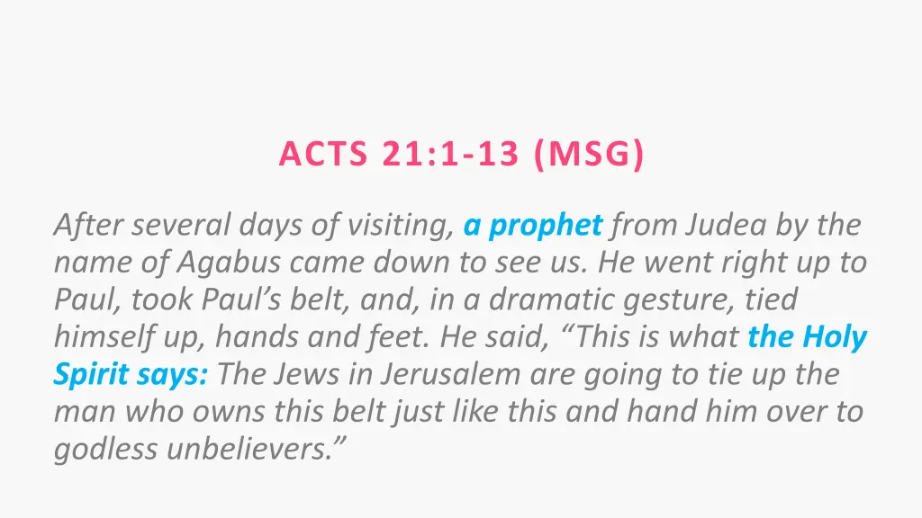 acts 21 1 13 msg 3