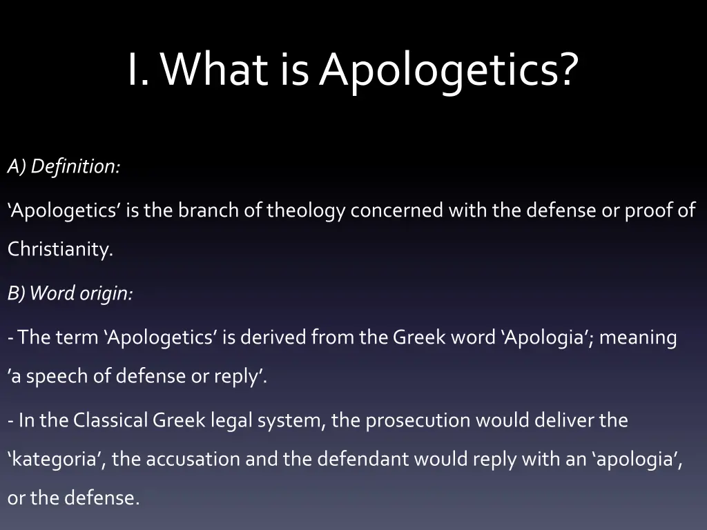 i what is apologetics 1