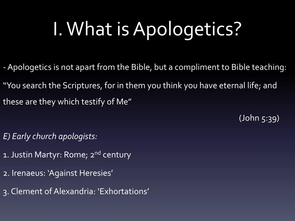 i what is apologetics 3