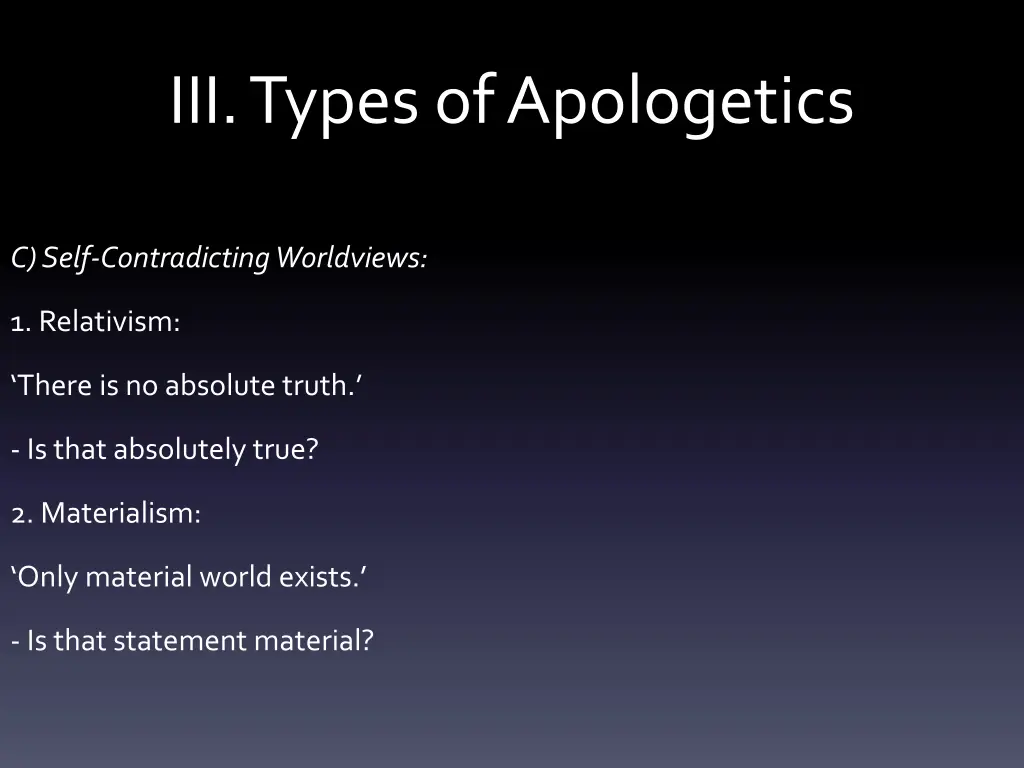 iii types of apologetics 4