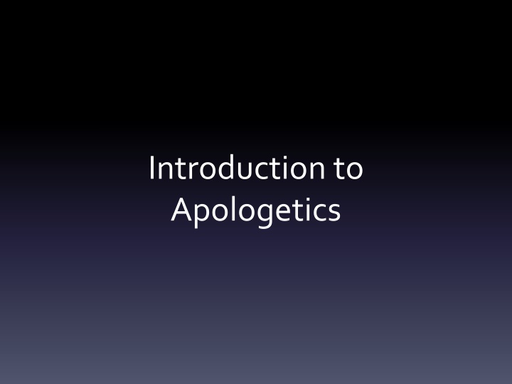 introduction to apologetics