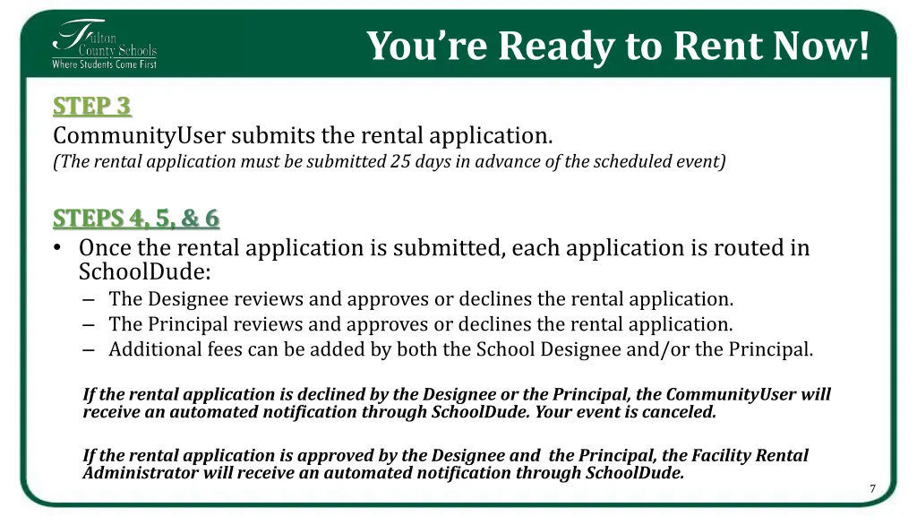you re ready to rent now