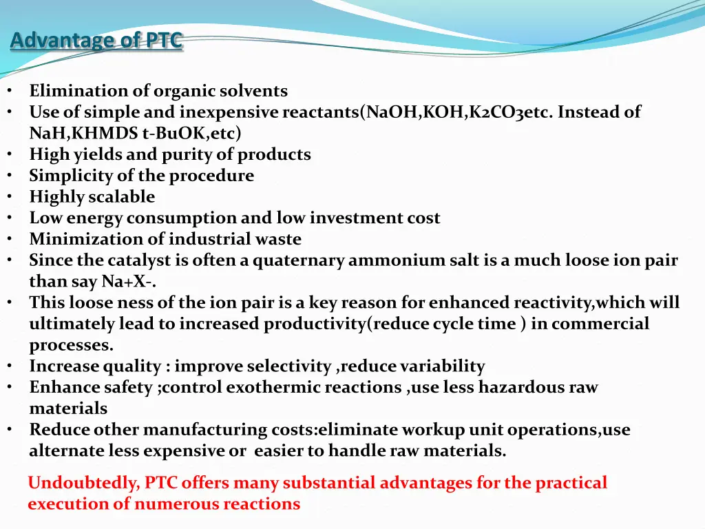 advantage of ptc