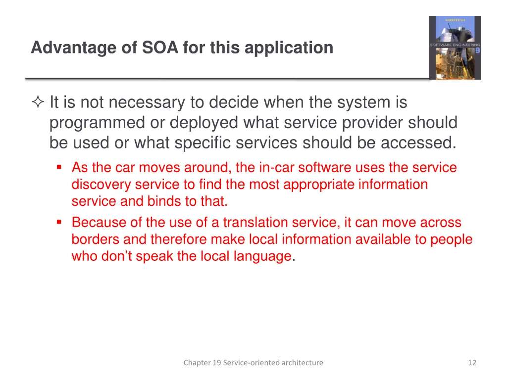 advantage of soa for this application